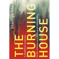 The Burning House: A Buddhist Response to the Climate and Ecological Emergency