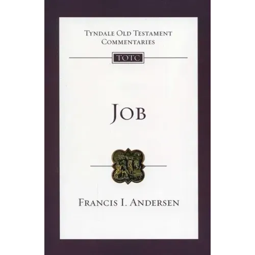 Job: Tyndale Old Testament Commentary