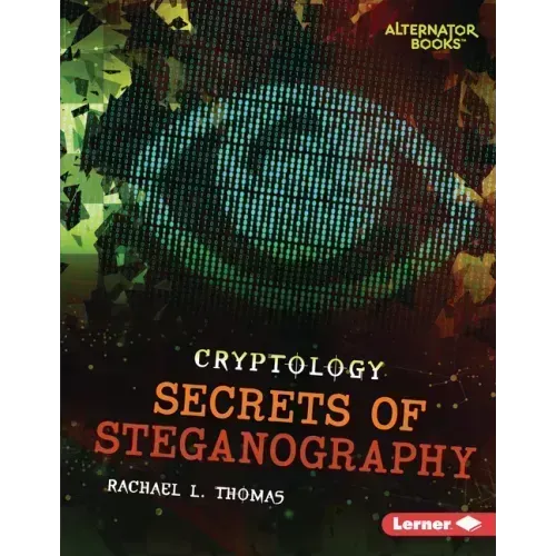 Secrets of Steganography