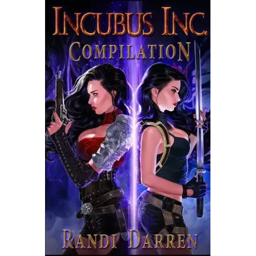 Incubus Inc: Compilation: Running the Precipice (Books 1-3)