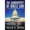 The Bankruptcy of Uncle Sam: Zeroing In On Bipartisan Fiscal Failure