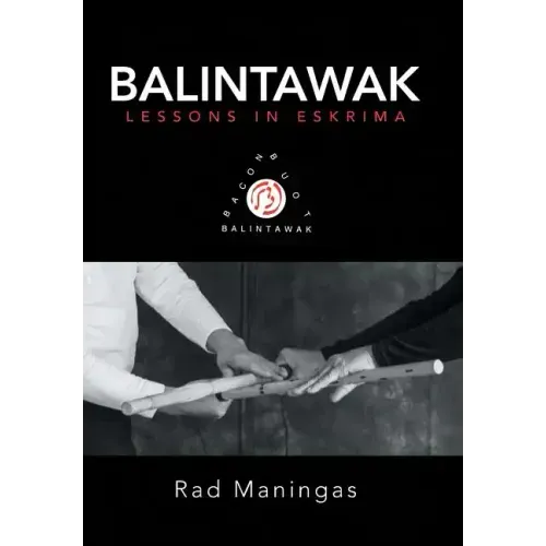 Balintawak: Lessons in Eskrima