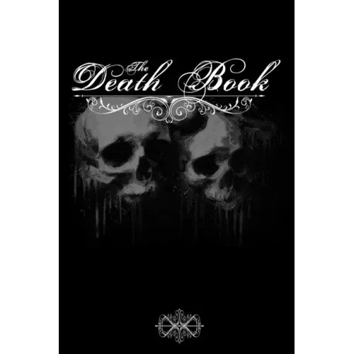 The death book: note book to be completed - 15.24 x 22.86 cm 50 pages - gift for fan gothics
