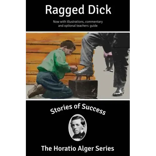 Ragged Dick (Illustrated)
