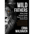 Wild Fathers