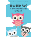 IEP or S504 Plan? A Quick Reference Guide for Parents