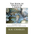 The Book of Enoch or 1 Enoch - Complete Exhaustive Edition