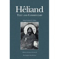 Heliand: Text and Commentary