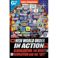 The New World Order in Action, Vol. 1: : Globalization, the Brexit Revolution and the "Left"