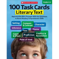 100 Task Cards: Literary Text: Reproducible Mini-Passages with Key Questions to Boost Reading Comprehension Skills