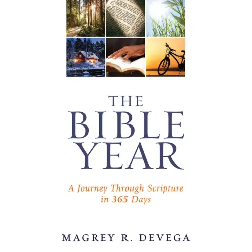The Bible Year Devotional: A Journey Through Scripture in 365 Days