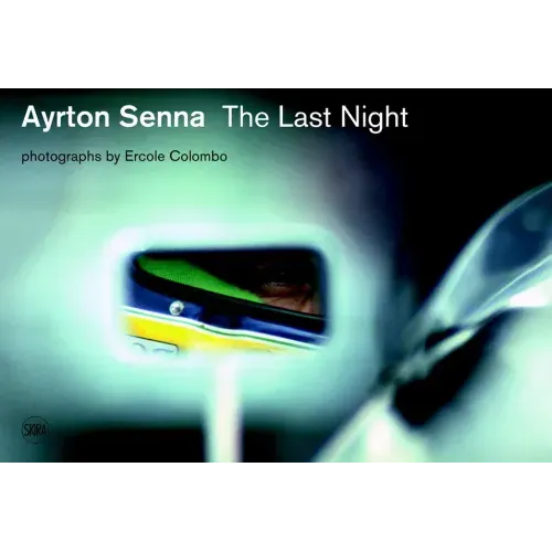 Ayrton Senna: Last Night