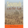 Savannah in the Old South
