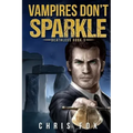 Vampires Don't Sparkle