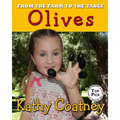 From the Farm to the Table Olives