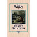 Elsie's New Relations, Book 9