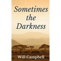 Sometimes the Darkness