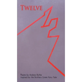 Twelve: Poems Inspired by the Brothers Grimm Fairy Tale