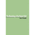 The Blemishing of the Potent Child