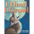 I Howl, I Growl: Southwest Animal Antics