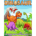 Dinosaur Coloring Book for Kids Ages 3-6: Fun, Cute and Unique Coloring Pages for Boys and Girls with Beautiful Designs of Tyrannosaurus Rex, Tricerat