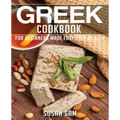 Greek Cookbook: Book2, for Beginners Made Easy Step by Step