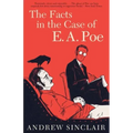 The Facts in the Case of E. A. Poe