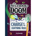 Charge of the Lightning Bugs: #8