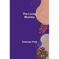 The Living Mummy