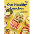 Our Healthy Lunches: Book 18