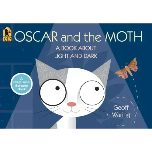 Oscar and the Moth: A Book about Light and Dark