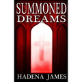 Summoned Dreams