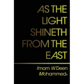 As The Light Shineth From The East