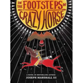 In the Footsteps of Crazy Horse