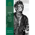 Living Oil: Petroleum Culture in the American Century