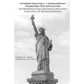 Attorney Drafted L-1 Intracompany-Transferee Visa Application: Entreprenuer Visa For People Who Want Their Own U.S. Business Branch