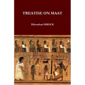 Treatise on Maat