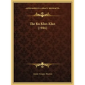 The Ku Klux Klan (1916)