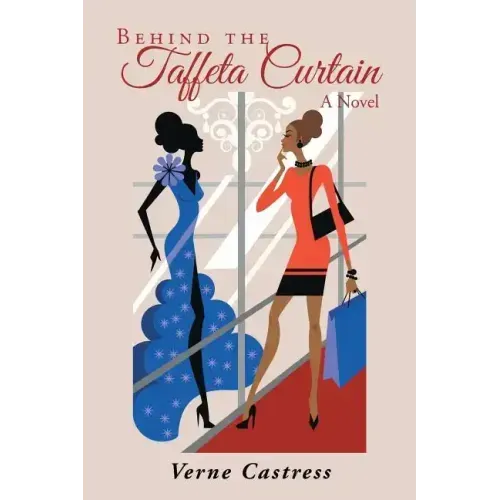 Behind the Taffeta Curtain