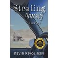 Stealing Away: Stories