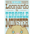 Leonardo, the Terrible Monster
