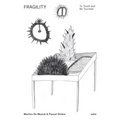 Fragility: To Touch and Be Touched