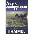 Aces Against Japan II: The American Aces Speak Volume III