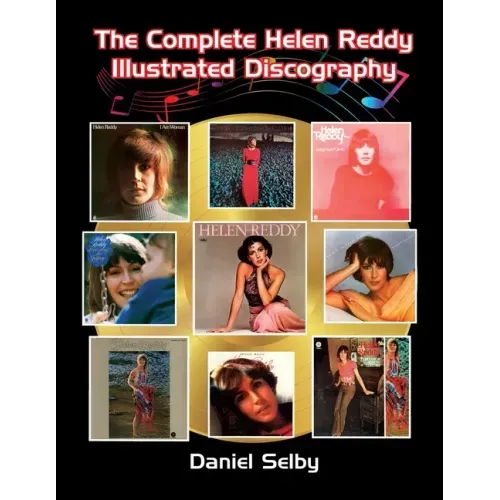 The Complete Helen Reddy Illustrated Discography