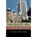 Southeast Asia in World History