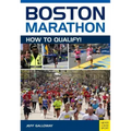 Boston Marathon: How to Qualify