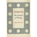 Holderlin: Poetics of Being. Annotated Bibliography and Guide