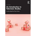 An Introduction to Television Studies