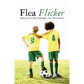 Flea Flicker: Essays on Family, Marriage, and Youth Sports