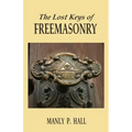 The Lost Keys of Freemasonry